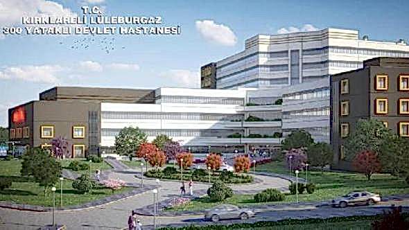 LÜLEBURGAZ 300 YATAKLI DEVLET HASTANESİ